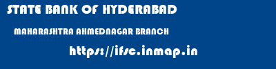 STATE BANK OF HYDERABAD  MAHARASHTRA AHMEDNAGAR BRANCH   ifsc code